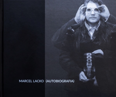 Marcel Lacko - Autobiografia - 