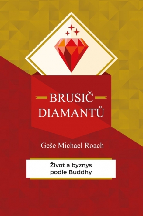 Brusič diamantů - Geše Michael Roach