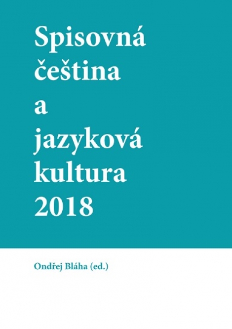 Spisovná čeština a jazyková kultura 2018 - 