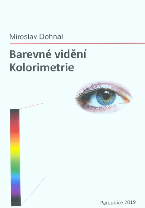 Barevné vidění - Kolorimetrie