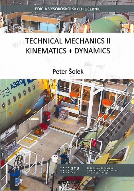 Technical mechanics II, Kinematics + Dynamics - 