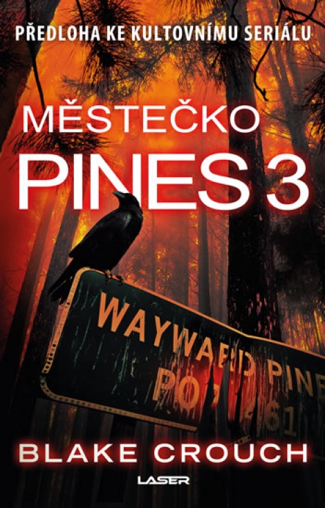 Městečko Pines 3 - Wayward Pines 3