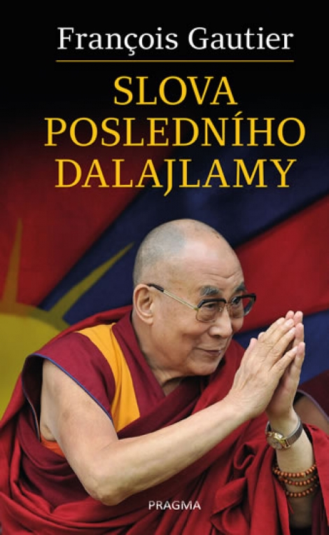 Slova posledního dalajlamy - 