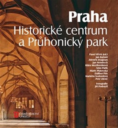 Praha. Historické centrum a Průhonický park - kolektiv