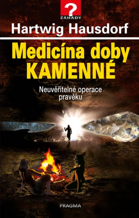 Medicína doby kamenné - Neuvěřitelné operace pravěku