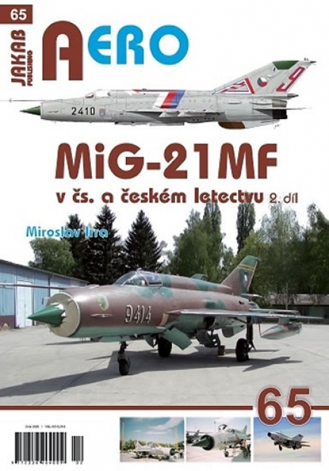MiG-21MF v čs. a českém letectvu 2.díl - Aero 65
