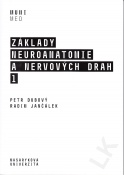 Základy neuroanatomie a nervových drah 1 - 