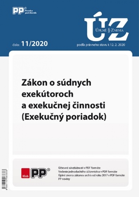 UZZ 11/2020 Zákon o súdnych exekútoroch a exekučnej činnosti (Exekučný poriadok) - 