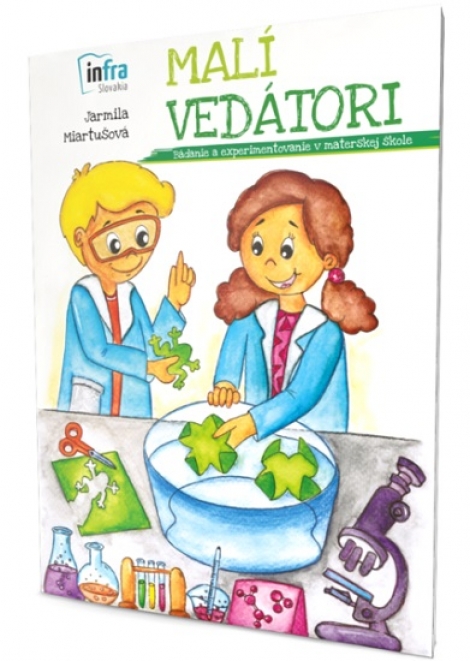 Malí vedátori - Jarmila Miartušová