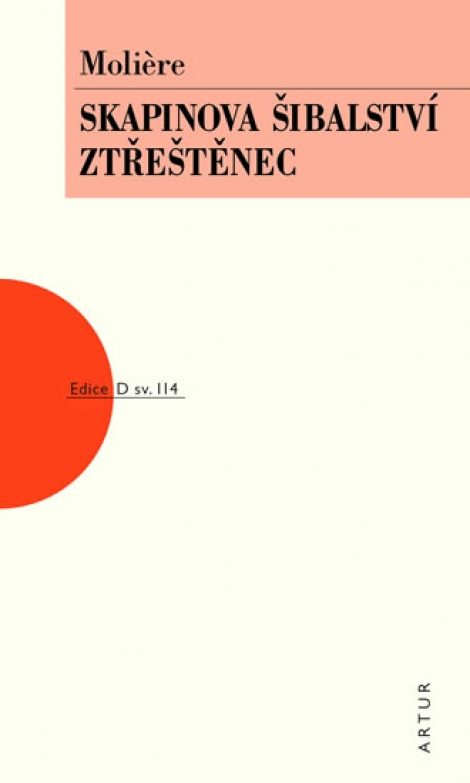 Skapinova šibalství, Ztřeštěnec - sv. 114