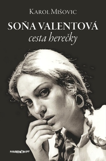 Soňa Valentová - cesta herečky - 