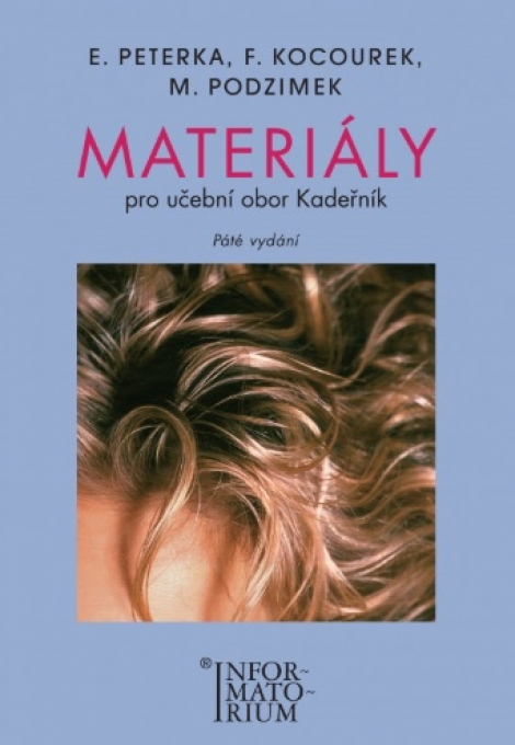 Materiály - pro učební obor Kadeřník