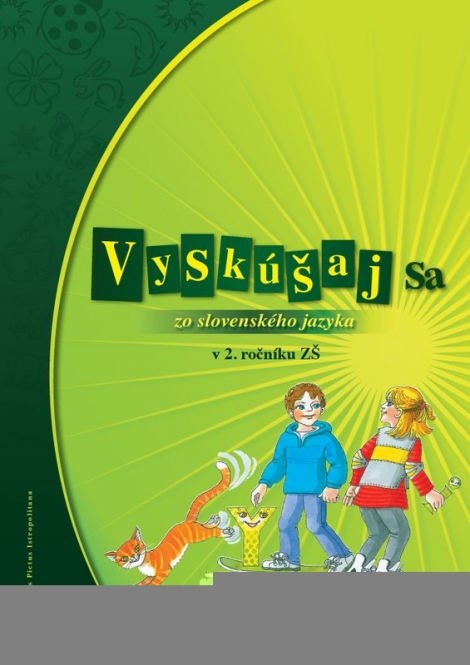 Vyskúšaj sa zo slovenského jazyka v 2.ročníku ZŠ - 