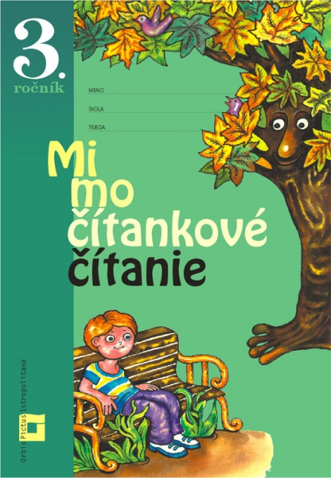 Mimočítankové čítanie - 3. ročník - 