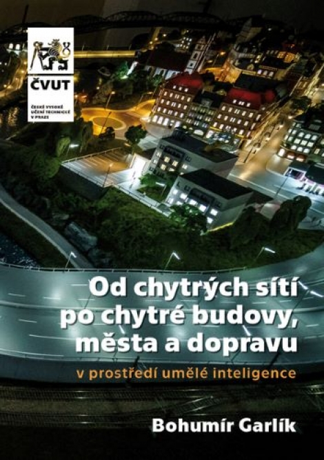Od chytrých sítí po chytré budovy, města a dopravu v prostředí umělé inteligence - 