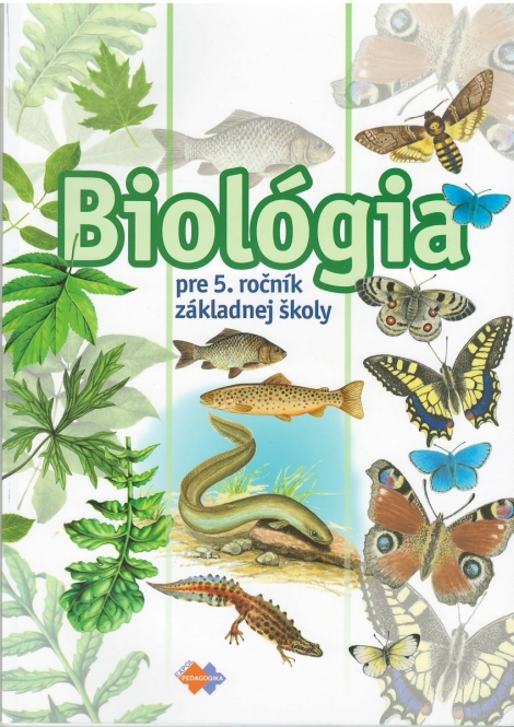Biológia pre 5. ročník základnej školy - 