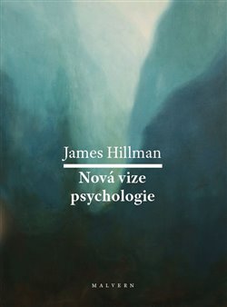 Nová vize psychologie - 