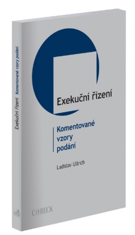 Exekuční řízení - Komentované vzory podání