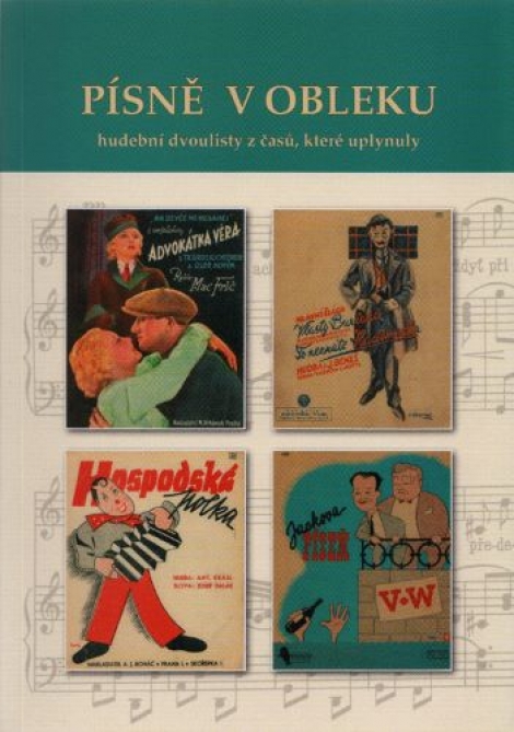 Písně v obleku - hudební dvoulisty z časů, které uplynuly