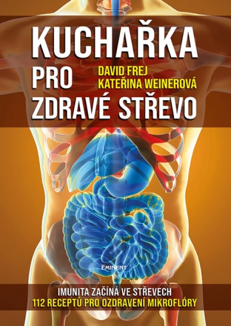Kuchařka pro zdravé střevo - 