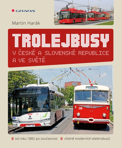 Trolejbusy - v České a Slovenské republice a ve světě