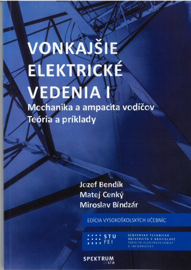 Vonkajšie elektrické vedenia I - Mechanika a ampacita vodičov, teória a príklady