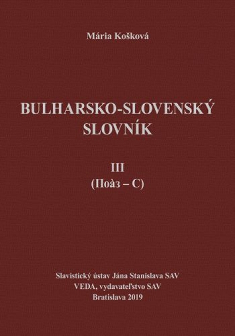 Bulharsko-slovenský slovník III. - 
