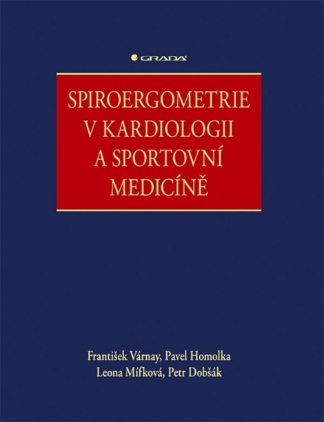 Spiroergometrie v kardiologii a sportovní medicíně - 