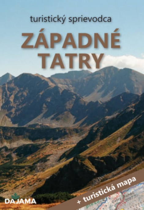 Západné Tatry (3.vydanie) - turistický sprievodca + turistická mapa