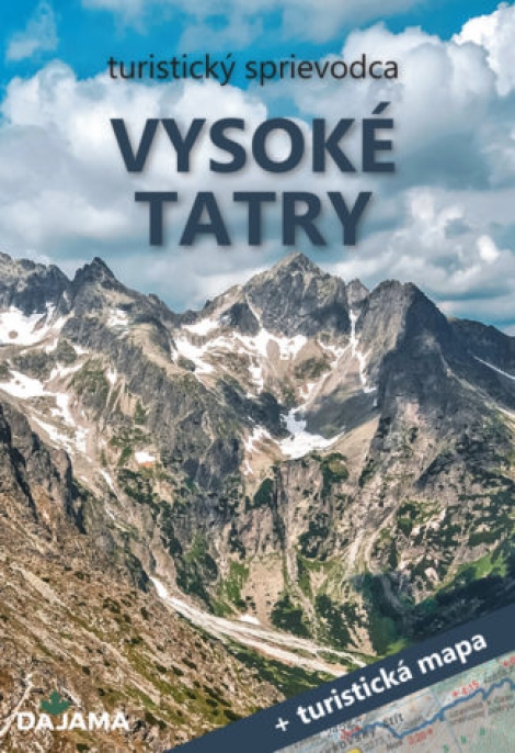 Vysoké Tatry (3. vydanie) - turistický sprievodca + turistická mapa