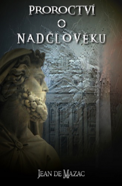 Proroctví o Nadčlověku - 