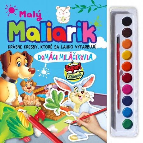 Malý Maliarik - Domáci miláčikovia - Krásne kresby, ktoré sa ľahko vyfarbujú