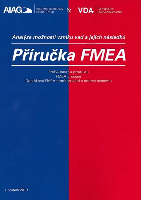 Příručka FMEA - analýza možností vzniku vad a jejich následků - 