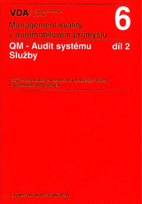 Management kvality v automobilovém průmyslu VDA 6 díl 2 - QM - Audit systému, Služby