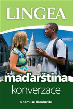 Maďarština konverzace - s námi se domlivíte
