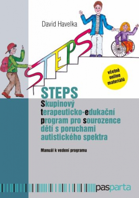 STEPS - Skupinový terapeuticko-edukační program pro sourozence dětí s poruchami autistického spektra - Manuál k vedení programu a materiál v online podobě