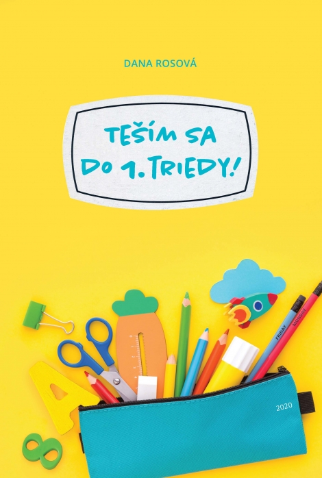 Teším sa do 1. triedy - 