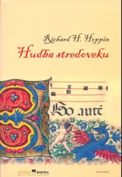 Hudba stredoveku (2. vydanie) - 