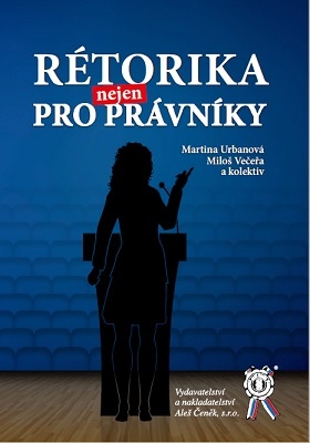 Rétorika nejen pro právníky - 