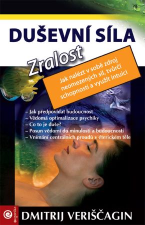 Duševní síla - Zralost - 