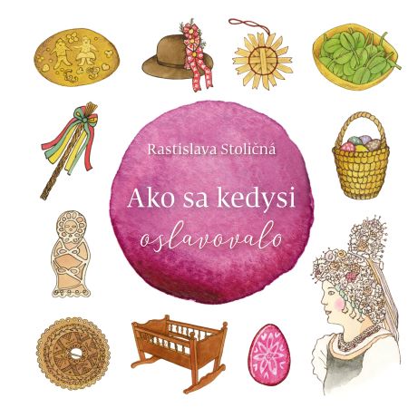 Ako sa kedysi oslavovalo - 