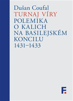 Turnaj víry - Polemika o kalich na basilejském koncilu 1431-1433
