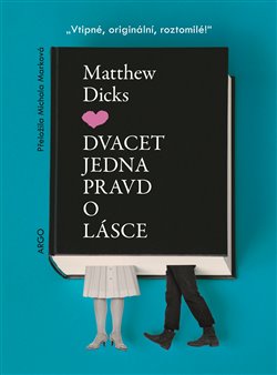 Dvacet jedna pravd o lásce - 