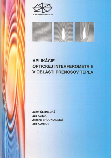 Aplikácie optickej interferometrie v oblasti prenosov tepla - 