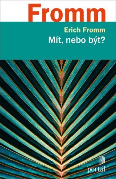 Mít, nebo být? - 