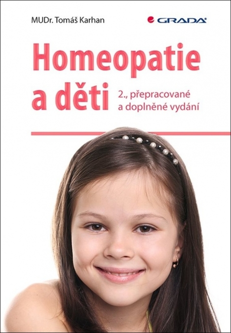 Homeopatie a děti - 2., přepracované a doplněné vydání