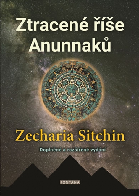 Ztracené říše Anunnaků - 
