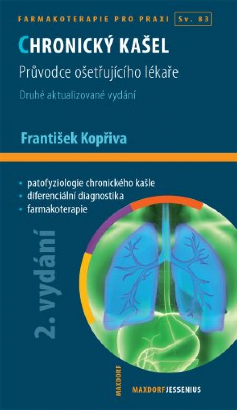 Chronický kašel (2. vydání) - Farmakoterapie pro praxi Sv. 83