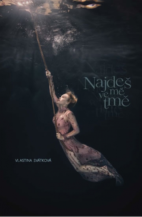 Najdeš mě ve tmě - 