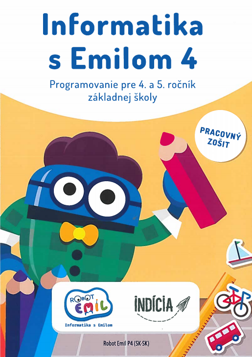 Informatika s Emilom 4 - Pracovný zošit - Programovanie pre 4. a 5. ročník ZŠ